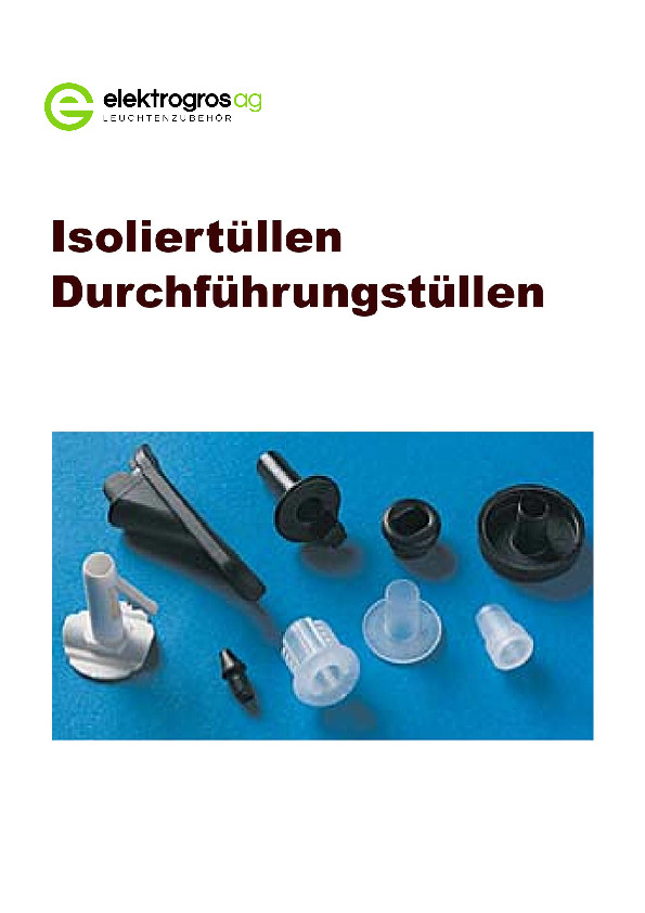 Durchführungs- und Isoliertüllen Kunststoff